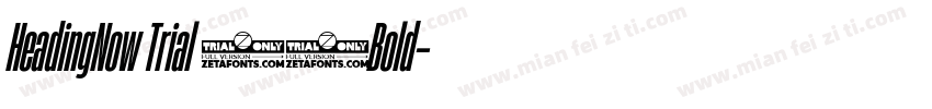 HeadingNow Trial 56Bold字体转换